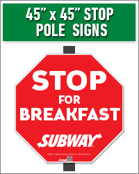45" x 45" STOP Pole Sign